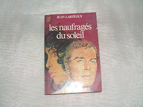 9782277210504: Naufrages du soleil t1 **** (les)