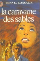 Stock image for La caravane des sables for sale by Librairie Th  la page