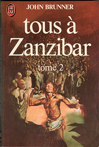 9782277211051: Tous a Zanzibar (Tome 2/Volume 2)