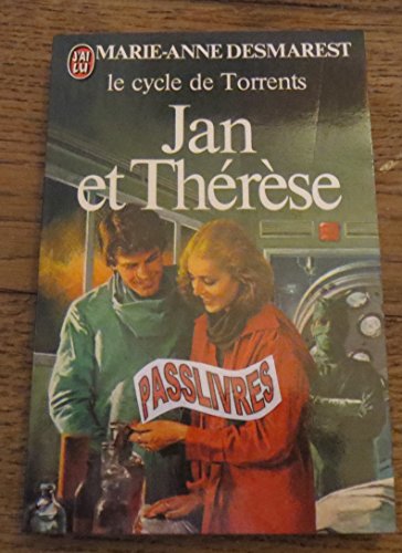 Stock image for Le cycle de torrents, tome 3 : Jan et Thrse for sale by medimops
