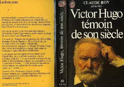 Imagen de archivo de Victor hugo temoin de son siecle **** a la venta por WorldofBooks