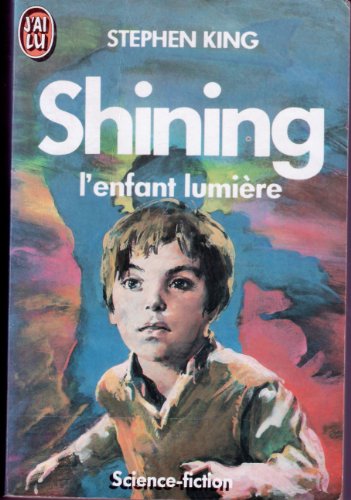 Stock image for Shining : L'enfant lumire for sale by medimops