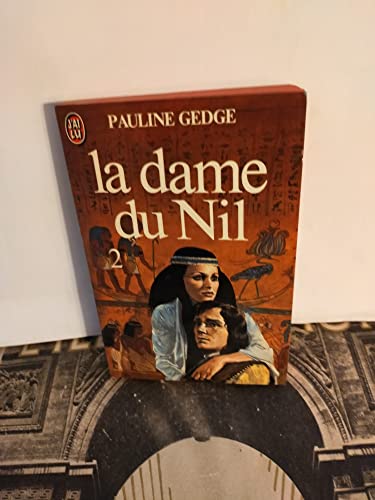 Beispielbild fr La Dame du Nil tome 2 zum Verkauf von Librairie Th  la page