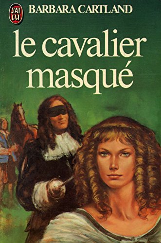 9782277212386: Cavalier masque ** (Le) (BARBARA CARTLAND)