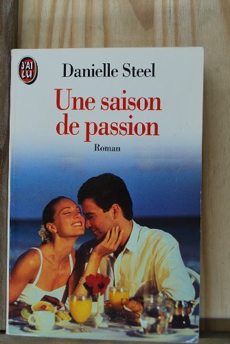 Beispielbild fr Une Saison de passion zum Verkauf von Librairie Th  la page