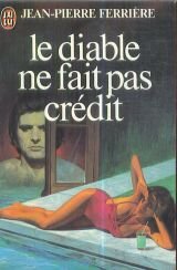Stock image for Le diable ne fait pas credit for sale by Librairie Th  la page