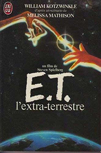 Stock image for E.t. l'extra terrestre - un film de steven spielberg (IMAGINAIRE) for sale by GF Books, Inc.