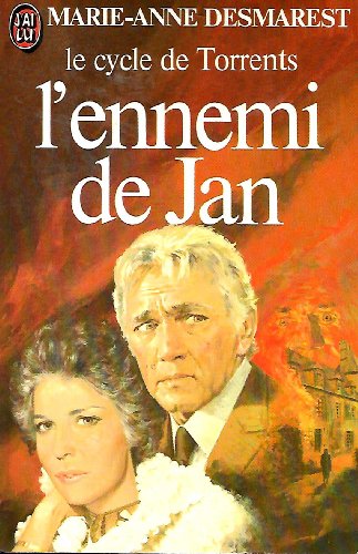 Stock image for Le cycle de torrents, tome 7 : L'Ennemis de Jan for sale by medimops