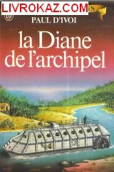 Stock image for La Diane de l'archipel for sale by Librairie La MASSENIE  MONTOLIEU