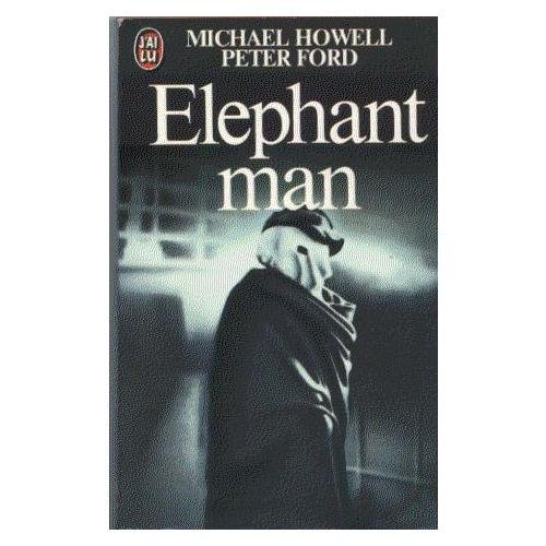 Stock image for Elphant man : la vritable histoire de joseph merrick, l'homme-lphant for sale by Ammareal