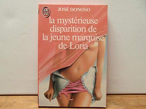 Mysterieuse disparition de la jeune marquise de loria (La) (LITTÃ‰RATURE Ã‰TRANGÃˆRE) (9782277214397) by [???]