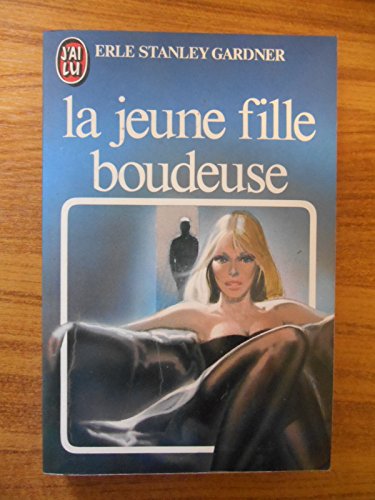 Beispielbild fr La jeune fille boudeuse zum Verkauf von Librairie Th  la page