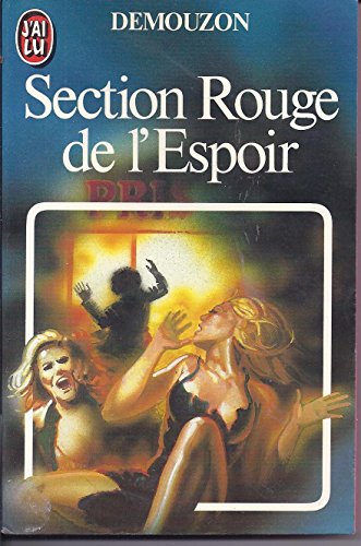 Stock image for Section rouge de l'espoir for sale by secretdulivre