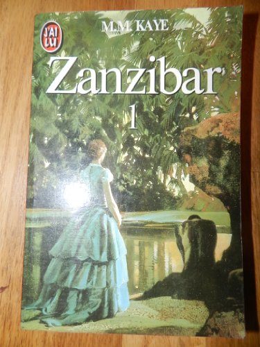 9782277215516: Zanzibar t1 *** (LITTRATURE TRANGRE)