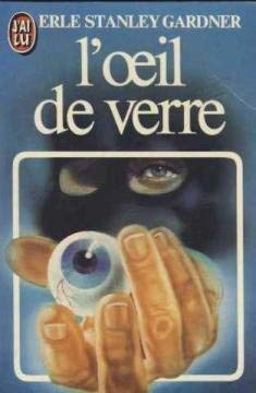 9782277215745: L'oeil de verre