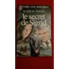 Stock image for Le cycle de torrents, tome 10 : Le Secret de Sigrid for sale by medimops