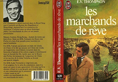 Marchands de reve **** (Les) (LITTÃ‰RATURE Ã‰TRANGÃˆRE) (9782277216391) by Thompson E.v