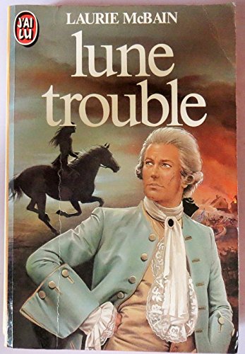 Imagen de archivo de Lune trouble **** (ROMANCE (A)) a la venta por ThriftBooks-Dallas