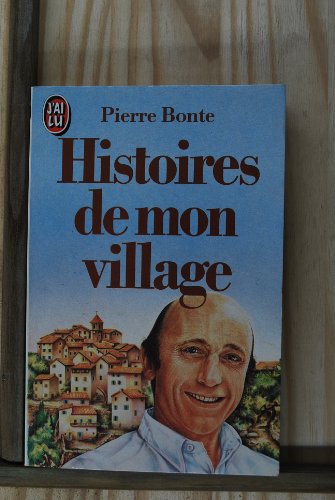Beispielbild fr Histoires de mon village zum Verkauf von Ammareal
