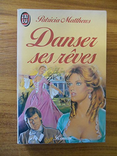 9782277219019: Danser ses reves (Romans Sentimen)