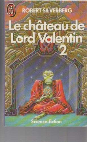 9782277219064: Le Chteau de Lord Valentin (J'ai lu. Science-fiction)