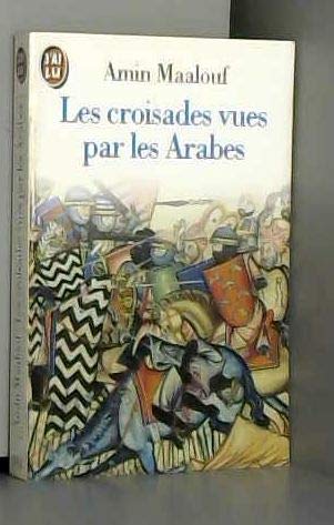 Stock image for Les croisades vues par les arabes for sale by Wonder Book