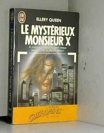Le mystérieux Monsieur X