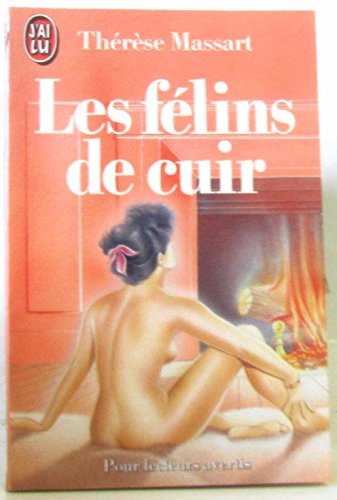 Stock image for Felins de cuir ** (Les) [Broch] Massart Therese for sale by BIBLIO-NET