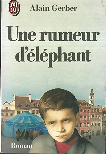 Beispielbild fr Une rumeur d'lphant zum Verkauf von Librairie Th  la page