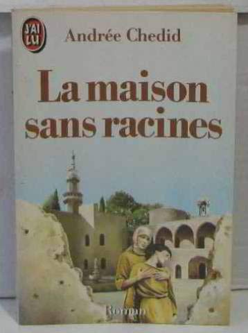 Beispielbild fr Maison sans racines (La) (LITTRATURE FRANAISE) zum Verkauf von ThriftBooks-Atlanta