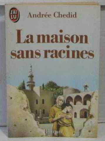 Stock image for Maison sans racines (La) (LITT RATURE FRAN AISE) for sale by ThriftBooks-Atlanta