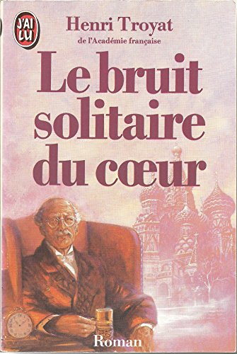 Beispielbild fr Bruit solitaire du coeur (Le) (LITT?RATURE FRAN?AISE) zum Verkauf von SecondSale