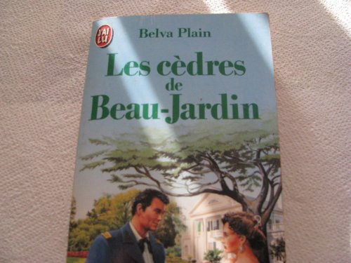Stock image for Les cedres de beau-jardin for sale by Better World Books