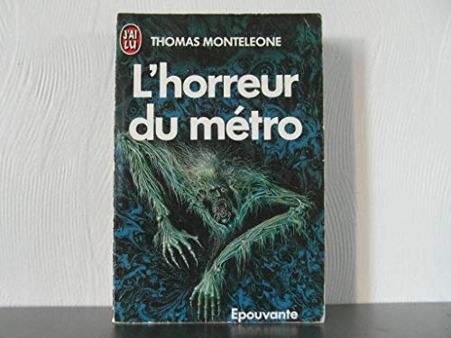 Stock image for L'horreur du mtro for sale by A TOUT LIVRE