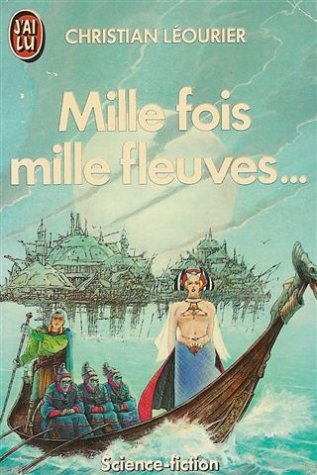 Beispielbild fr Mille Fois Mille Fleuves. zum Verkauf von RECYCLIVRE