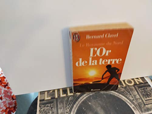 Stock image for Le royaume du nord - l'or de la terre for sale by Better World Books