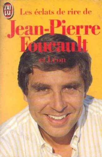 Imagen de archivo de Les eclats de rire de jean-pierre foucault et leon a la venta por Librairie Th  la page