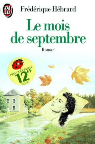 Stock image for MOIS DE SEPTEMBRE (LE): - ROMAN for sale by BennettBooksLtd