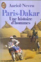 9782277224235: Paris-dakar une histoire d'hommes (LITTRATURE FRANAISE)