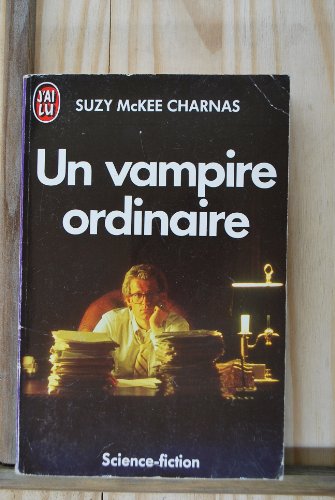 Stock image for Un vampire ordinaire for sale by A TOUT LIVRE