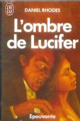 Beispielbild fr L'ombre De Lucifer zum Verkauf von RECYCLIVRE