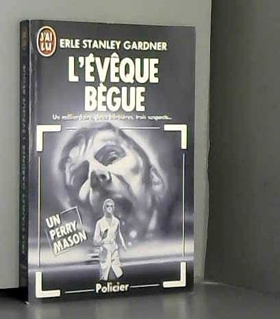 9782277225713: L'eveque begue ***