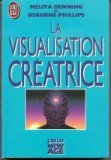 Stock image for La visualisation cratrice for sale by Better World Books