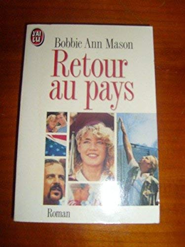 Retour au pays **** (DOCUMENTS) (9782277226789) by Bobbie Ann Mason