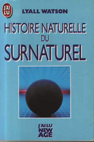 Beispielbild fr Histoire naturelle du surnaturel zum Verkauf von medimops