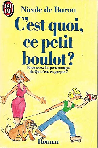 Stock image for C'est quoi, ce petit boulot? Roman. Paperback for sale by Deichkieker Bcherkiste