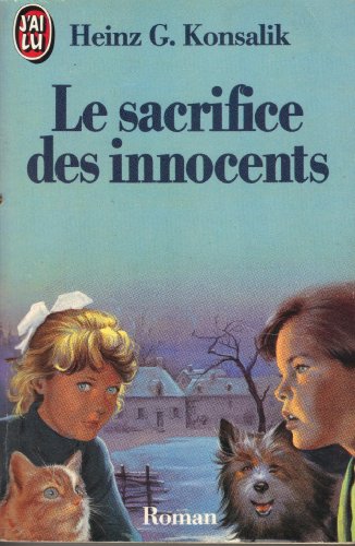 Stock image for Le Sacrifice des innocents for sale by medimops