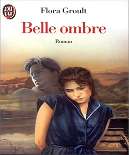 Beispielbild fr Belle ombre zum Verkauf von Librairie Th  la page