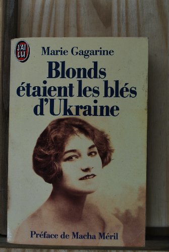Beispielbild fr Blonds taient les bls d'Ukraine zum Verkauf von medimops