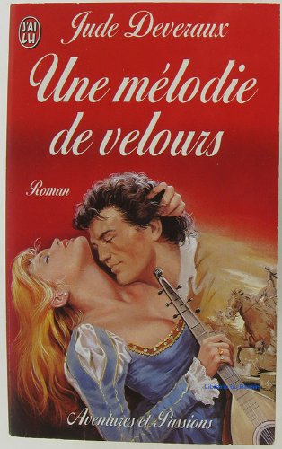 9782277230496: Melodie de velours (Une) (AVENTURES ET PASSIONS)